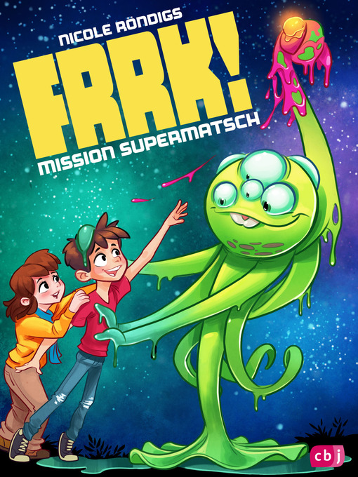 Titeldetails für FRRK!--Mission Supermatsch nach Nicole Röndigs - Verfügbar